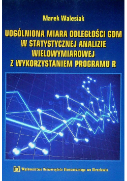Uogólniona miara odległości w statystycznej analizie wielowymiarowej z wykorzystaniem programu r