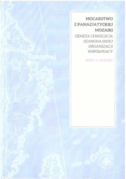 Mocarstwo z panazjatyckiej mozaiki