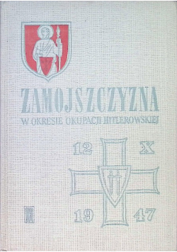 Zamojszczyzna w okresie okupacji hitlerowskiej