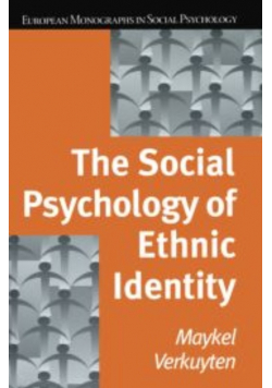The Social Psychology of Ethnic Identity