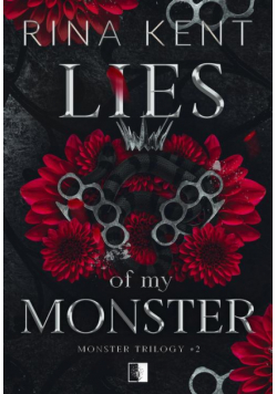 Monster Trilogy Tom 2 Lies of My Monster