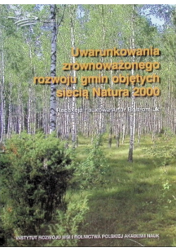 Uwarunkowania zrównoważonego rozwoju gmin objętych siecią Natura 2000