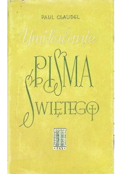 Umiłowanie Pisma Świętego