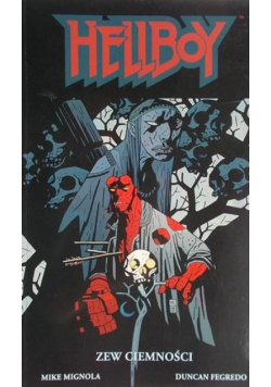 Hellboy. Zew ciemności