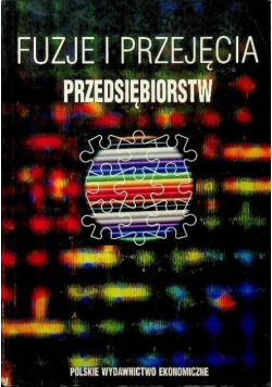 Fuzje i przejęcia przedsiębiorstw