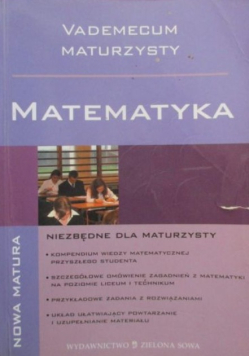 Matematyka. Vademecum maturzysty
