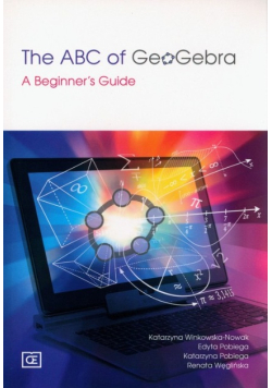 The ABC of GeoGebra A Beginner's guide