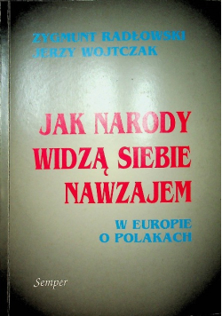 Jak Narody widzą siebie Nawzajem