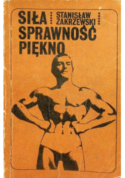 Siła sprawność piękno