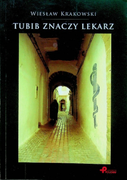 Tubib znaczy lekarz