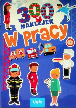 300 naklejek W pracy