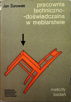 Pracownia techniczno- doświadczalna w meblarstwie