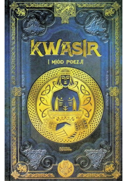 Kwasir i miód poezji