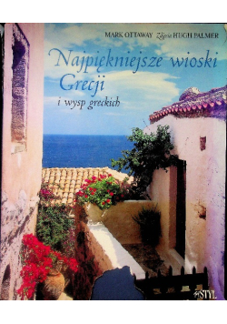 Najpiękniejsze wioski Grecji i wysp greckich