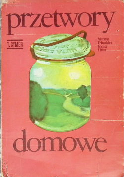 Przetwory domowe