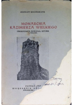 Monarchia Kazimierza Wielkiego 1947 r.