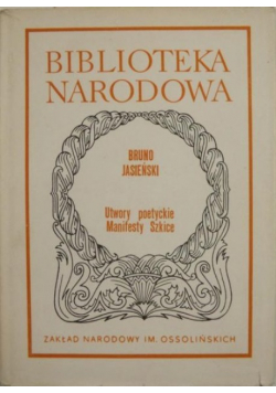 Utwory poetyckie manifesty szkice