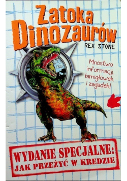 Zatoka dinozaurów Tom 7 Jak przeżyć w kredzie