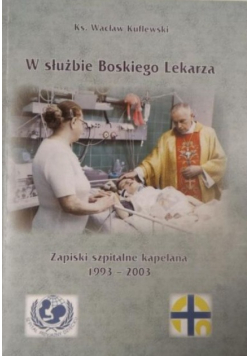 W służbie Boskiego Lekarza