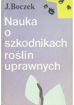 Nauka o szkodnikach roślin uprawnych