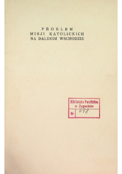 Problem misji katolickich na dalekim wschodzie 1939 r.
