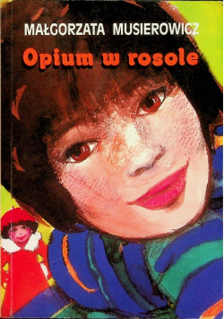 Opium w rosole