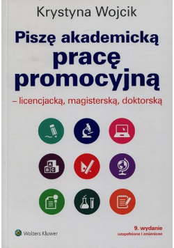 Piszę akademicką pracę promocyjną