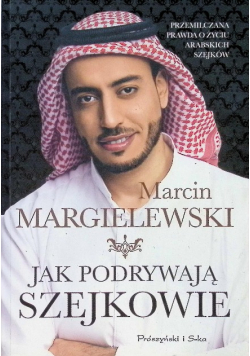 Jak podrywają szejkowie