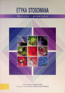 Etyka stosowana Metody i problemy