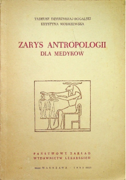 Zarys Antropologii dla medyków