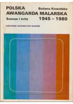 Polska awangarda malarska 1945 - 1980