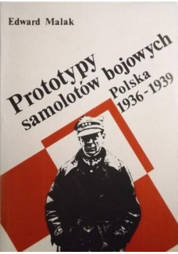 Prototypy samolotów bojowych Polska 1936 -1939