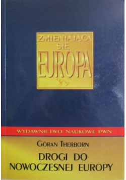 Drogi do nowoczesnej Europy
