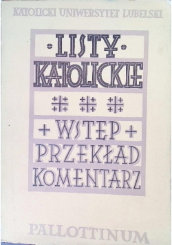 Listy katolickie Wstęp przekład komentarz