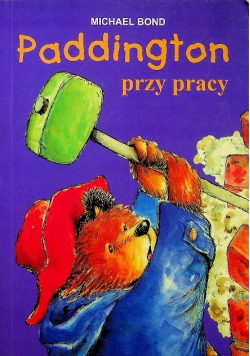 Paddington przy pracy