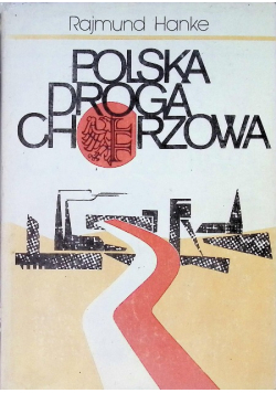 Polska droga Chorzowa