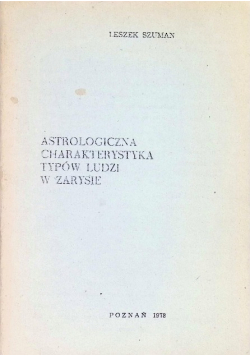 Astrologiczna charakterystyka typów ludzi w zarysie