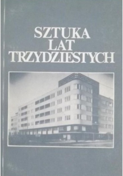 Sztuka lat trzydziestych