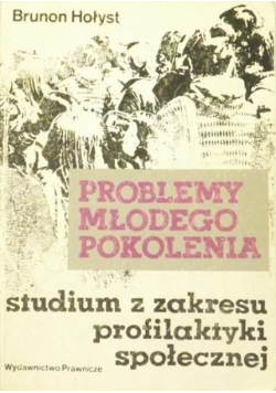 Problemy młodego pokolenia