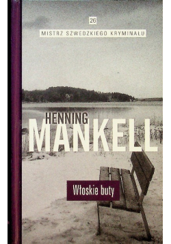 Mistrz Szwedzkiego Kryminału Tom 26 Włoskie buty