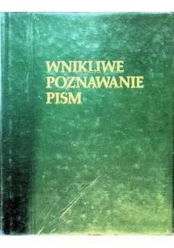 Wnikliwe poznawanie pism Tom 2