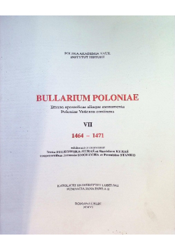 Bullarium Poloniae VII 1464 - 1471