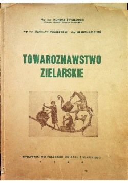 Towaroznawstwo zielarskie 1950 r.
