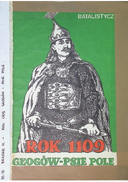 Komiks balistyczny Rok 1109  Głogów  psie pole
