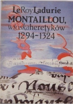 Montaillou wioska heretyków 1294 - 1324