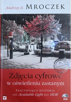 Zdjęcia cyfrowe w oświetleniu zastanym