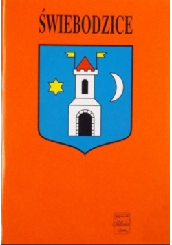 Świebodzice Zarys monografii miasta