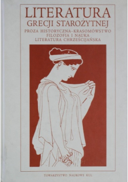 Literatura Grecji starożytnej Tom 2