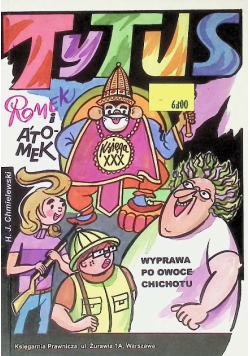 Tytus Romek i Atomek Księga XXX Wyprawa po owoce chichotu