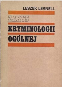 Zarys Kryminologii Ogólnej
